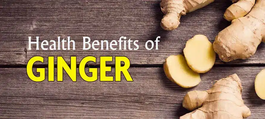 Health Benefits of Ginger