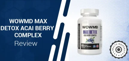 WOWMD Max Detox Acai Berry Complex Review